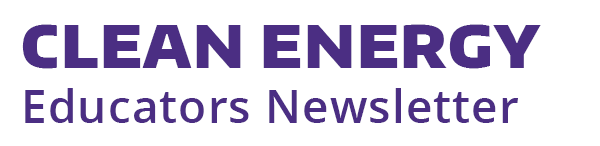 Clean Energy Educators Newsletter